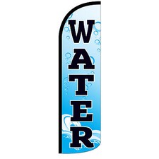 WATER Banner Flag Sign Only Windless Feather 30 Wider SUPER SWOOPER