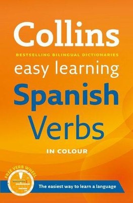 Easy Learning Spanish Verbs: with free Verb Wheel: 02... - Collins Dictionaries