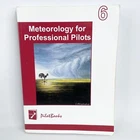 Meteorology For Professional Pilots Book 6 Pilot Books Textbook