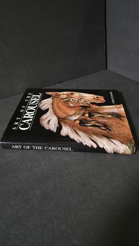 Vintage Art Of The Carousel Charlotte Dinger Signed 1983 Hardcover Horses Photos - Picture 2 of 11