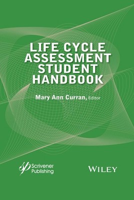 Life Cycle Assessment Student Handbook - Hardcover - VERY GOOD