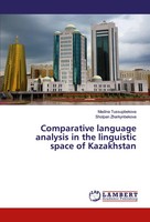 Madina Tussupbekova (U. A.) | Comparative Language Analysis In The Linguistic...