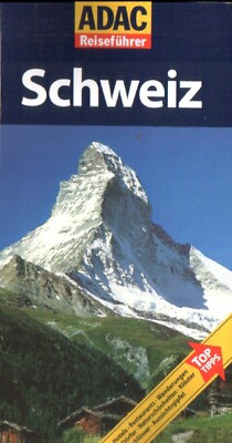 ADAC-Reiseführer Schweiz (unbenutzt) - Reiseziel für eine tolle Region