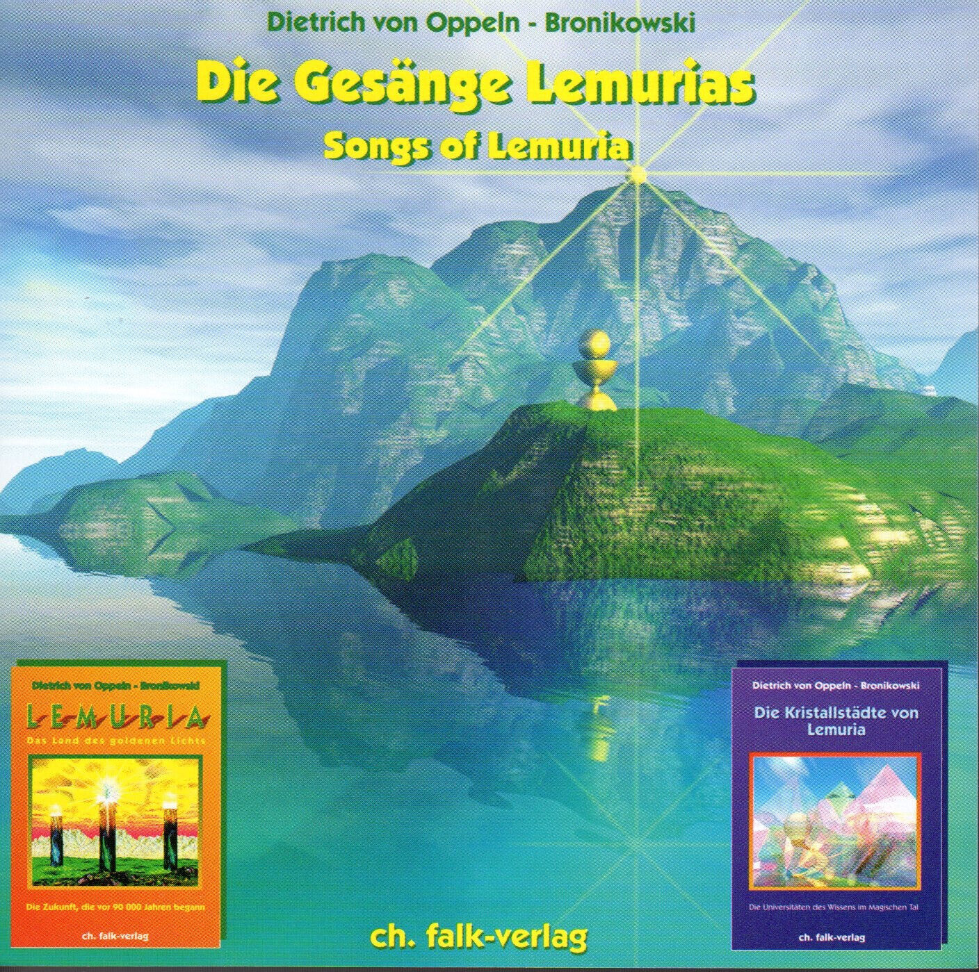 Thumbnail - Die Gesänge Lemurias Dietrich Von Oppeln-bronikowski