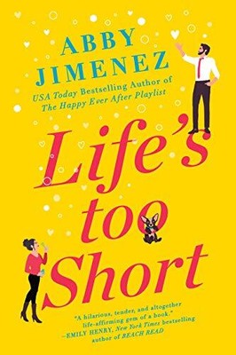 Life's Too Short by Jimenez, Abby [Paperback]