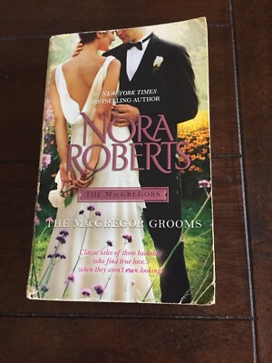 Nora Roberts, The MacGregor Grooms, 2012 PB DC Duncan Ian