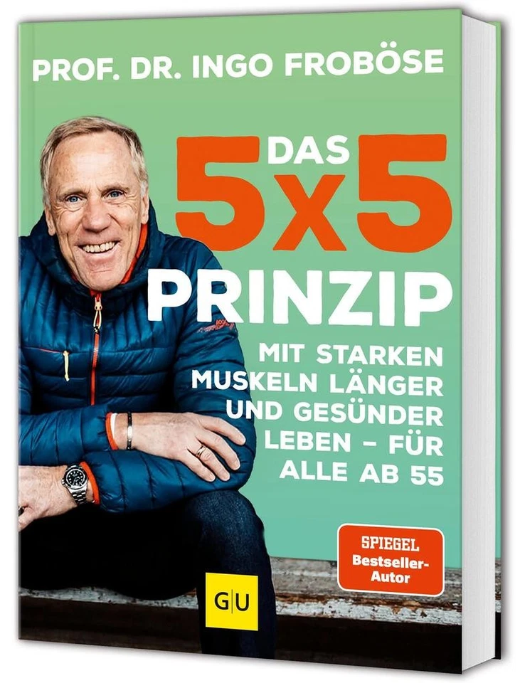 Das 5x5-Prinzip | Ingo Froböse | deutsch