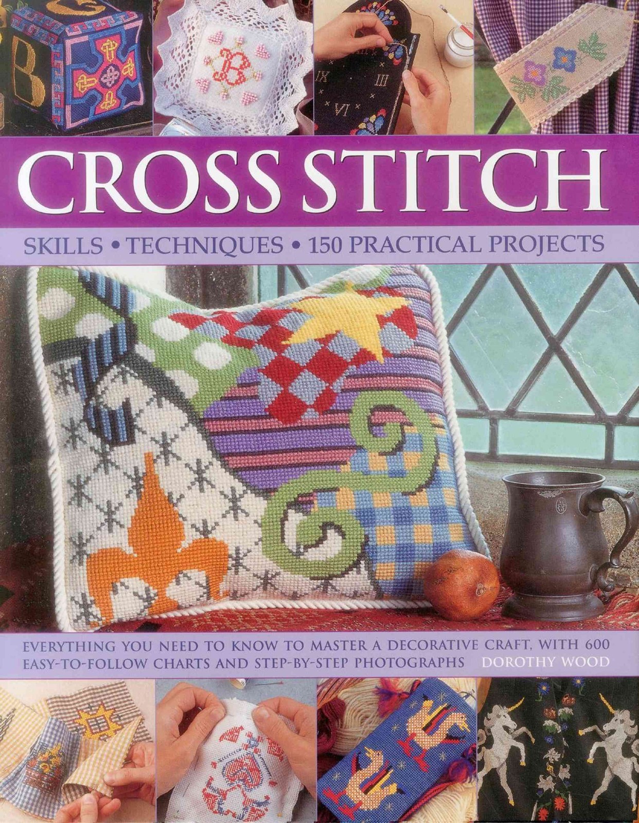 Cross Stitch by Dorothy Wood (Hardback Book)