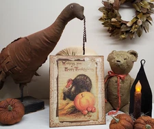 PRIMITIVE VICTORIAN VINTAGE STYLE WISHING YOU A HAPPY THANKSGIVING TURKEY SIGN