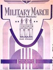 Military March, By Franz Schubert, Morris Music Co., 1932 Vintage Sheet Music