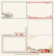 My Mind's Eye Follow Your Heart Be Happy Transparency