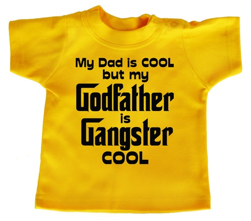 Camiseta Padrino "Mi Papá es Genial But Godfather Gangster Cool" Bebé Bautizo - Imagen 9 de 11
