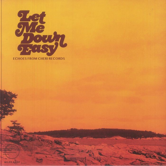 VARIOUS - Let Me Down Easy: Echoes From Cheri Records - Vinyl (gatefold LP)
