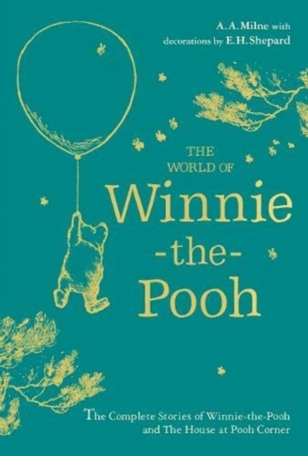 WinniethePooh The World of WinniethePooh by A A Milne HARDBACK 9781405299114
