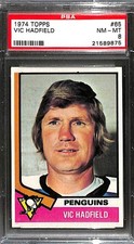 1974 TOPPS #65 VIC HADFIELD PSA 8 NM-MT 21589875 