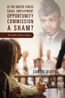 Is the United States Equal Employment Opportunity Commission a Sham? The Public