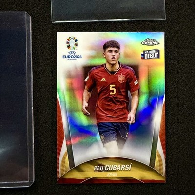 2024 Topps Euro Chrome Pau Cubarsi Refractor National Debut Rookie RC Spanien