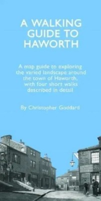 A Walking Guide to Haworth | Christopher Goddard | Englisch | Taschenbuch | 2022