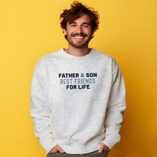 Men's Gray Sweatshirt, FATHER AND SON BEST FRIENDS FOR LIFE