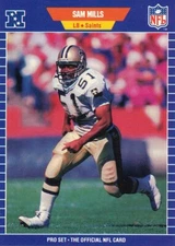 1989 PRO-SET Sam Mills SAINTS Montclair State RED-HAWKS HOF
