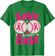Save Second Base Funny Baseball Breast Cancer Proud Unisex T-Shirt