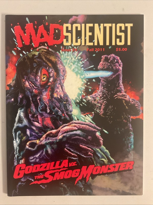 MAD SCIENTIST MAGAZINE #24 Fall 2011 Godzilla Vs The Smog Monster HP Lovecraft