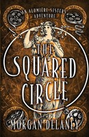 The Squared Circle Morgan Delaney Taschenbuch Kartoniert / Broschiert Englisch