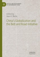 China's Globalization And The Belt And Road Initiative Jean A. Berlie