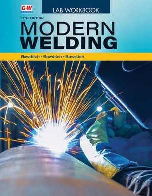 Modern Welding by William A. Bowditch Paperback Book