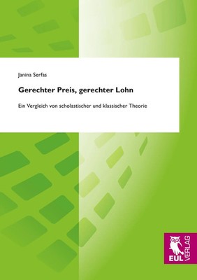 Janina Serfas | Gerechter Preis, gerechter Lohn | Taschenbuch | Deutsch (2012)