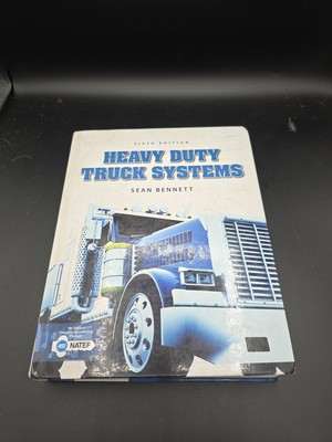 #ad Heavy Duty Truck Systems by Sean Bennett 6th edition $30.00