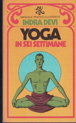 Yoga in sei settimane