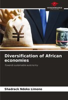 Shadrack Ndoko Limono | Diversification Of African Economies | Taschenbuch