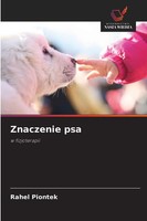 Znaczenie Psa W Fizjoterapii Rahel Piontek Taschenbuch Polnisch 2025
