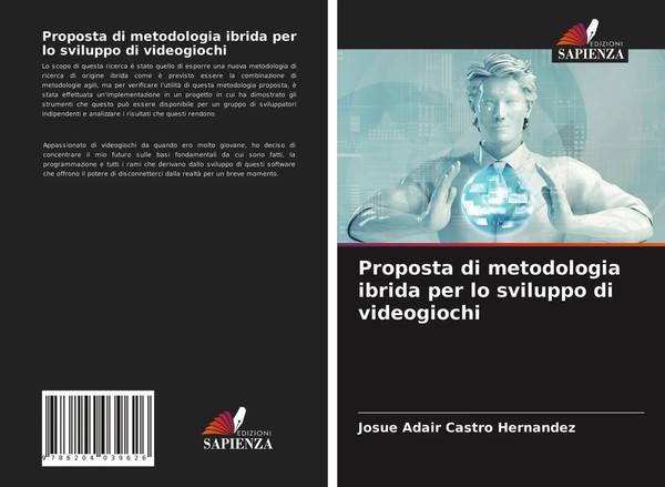 Proposta Di Metodologia Ibrida Per Lo Sviluppo Di Videogiochi Hernandez Buch-image