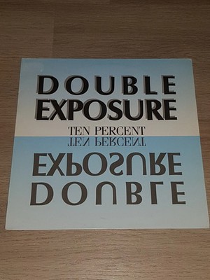 Ten Percent - Double Explosure