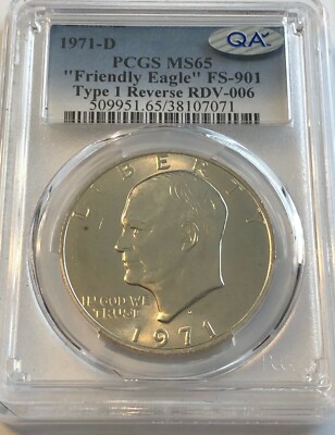 1971-D Eisenhower Dollar Friendly Eagle PCGS MS65 QA FS-901 Type 1