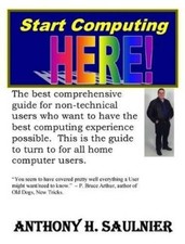 Anthony Saulnier Start Computing Here (Paperb...
