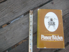 Vintage ** 1971 - PIONEER KITCHEN *** Fine HC/DJ Cookbook Ethel Reed