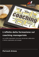 Parivash Ariana | L'effetto Della Formazione Sul Coaching Manageriale | Buch