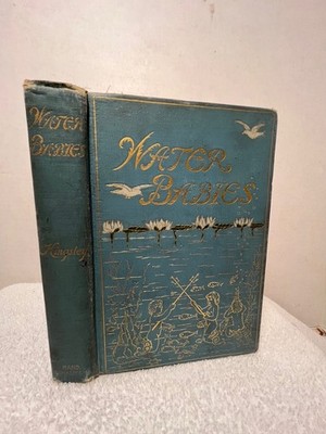 1900 THE WATER BABIES Charles Kingsley Mary Phillips Fairy Tale Story Children