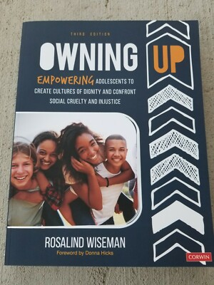New! OWNING UP 3rd Ed (Rosalind Wiseman) Social Cruelty and Injustice CORWIN