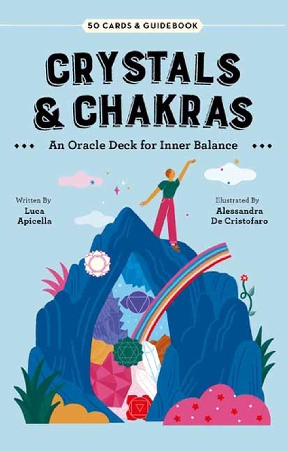 Crystals & Chakras: An Oracle Deck for Inner Balance by Luca Apicella