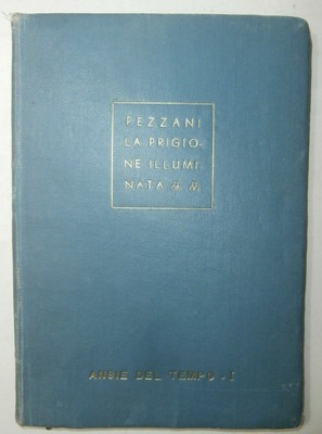 Rarissimo Libro Poesia La Prigione Illuminata 1942 Renzo Pezzani Prima Edizione Ebay