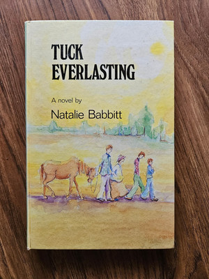 Tuck Everlasting by Natalie Babbitt 1987 Large Print Hardcover Cornerstone Books