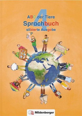 ABC der Tiere 4 - Sprachbuch, silbierte Ausgabe Dieser Artikel ersetzt den Ar...