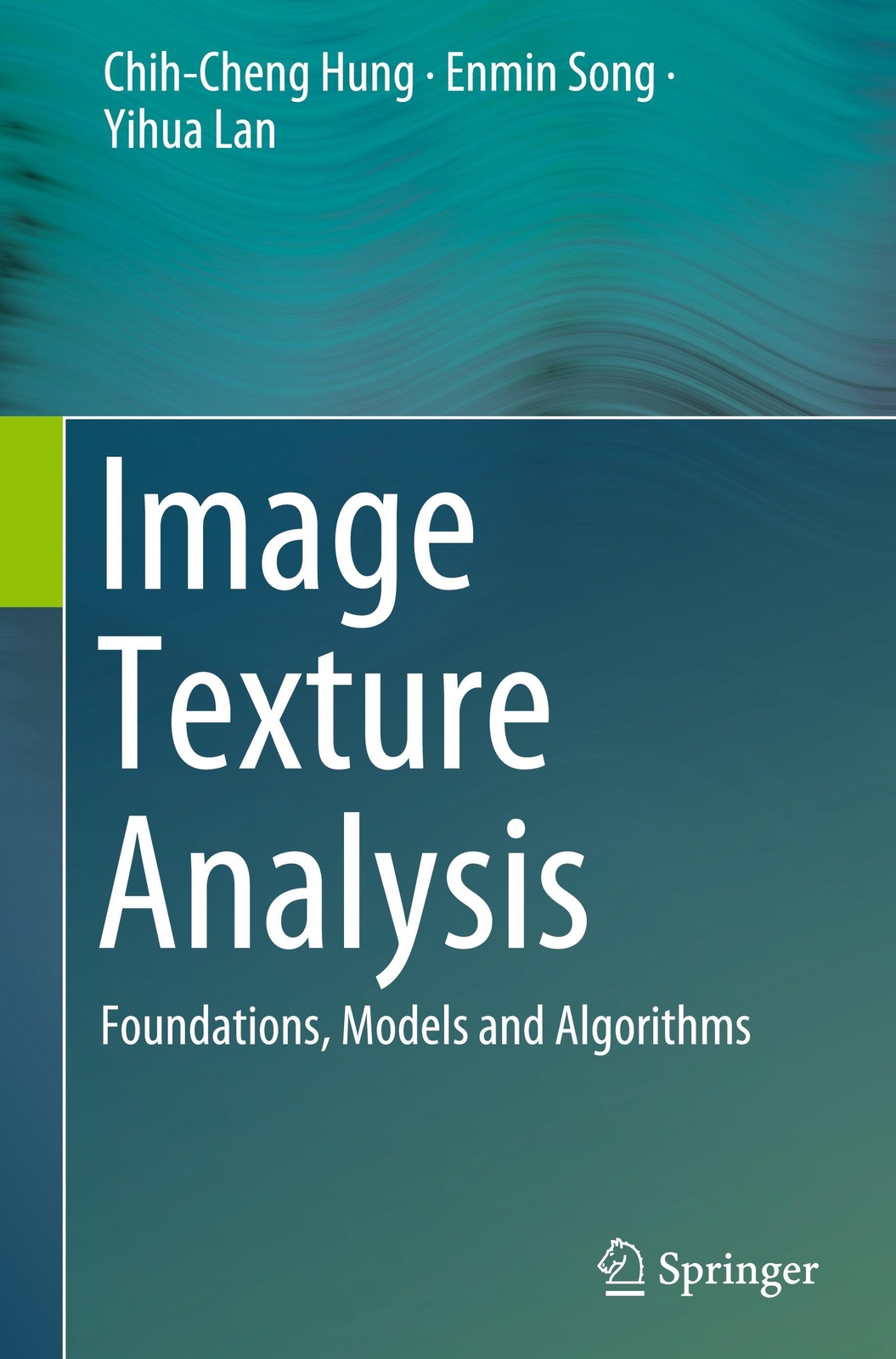 Thumbnail - Image Texture Analysis | Foundations, Models And Algorithms | Hung (u.