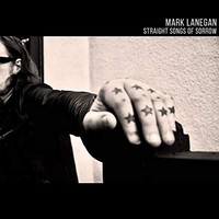 Mark Lanegan - Straight Songs Of Sorrow - Vinyl Record 12 Record - F600Z