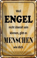 Blechschild 30X20 Cm Weil Engel Nicht üBerall Sein Dekoration Spruch Zitat Deko