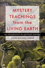 John Michael Gree Mystery Teachings from the Living Eart (Paperback) (US IMPORT)